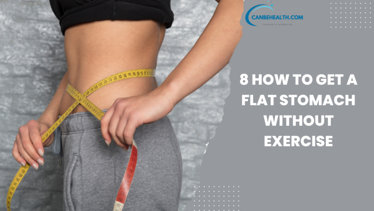 Get a Flat Stomach Without Exercise